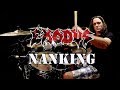 EXODUS - Nanking - Drum Cover
