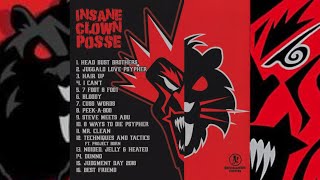 Insane Clown Posse : An Era of Fury (Full Album)