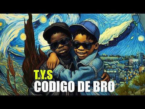 T.Y.S - Codigo De Bro