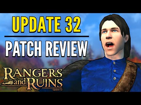 LOTRO News: Update 32 Patch Review - Rangers and Ruins