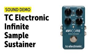 Video thumbnail for TC Electronic Infinite Sample Sustainer - Sound Demo (no talking) by Guitar Bonedo