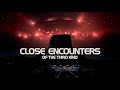 Close Encounters Of The Third Kind Ambient Soundscape