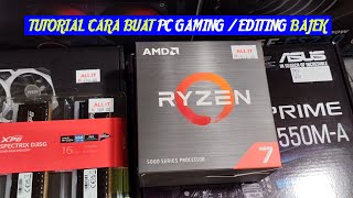 Tutorial Cara Membuat PC Gaming / Editing Bajek