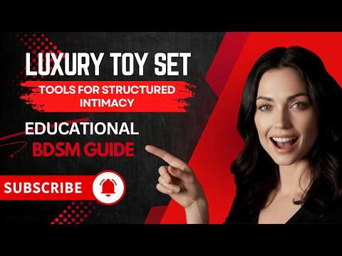Luxury sex toys guide covering premium pleasure and BDSM training tools
