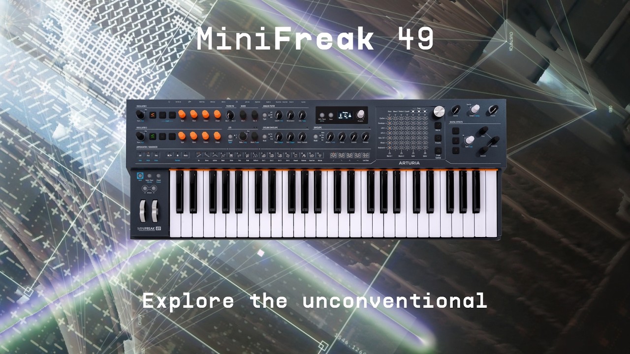 MiniFreak 49 | Explore the unconventional | ARTURIA - YouTube