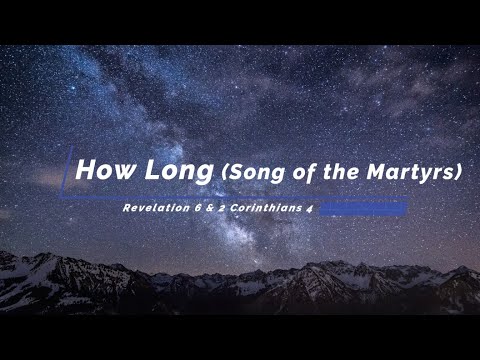 How Long (Song of the Martyrs) // Jesus My Beloved - Josh Yeoh feat. Jonathan Ogden (Lyrics)