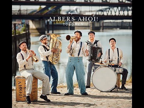 Albers Ahoi! - "Tosomen" Hörprobe