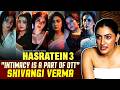 Shivangi Verma Interview On Hasratein 3 Says Intimacy Is Part Of OTT Storytelling Filmibeat Prime