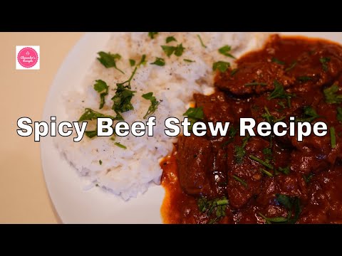 Spicy Beef Stew Recipe