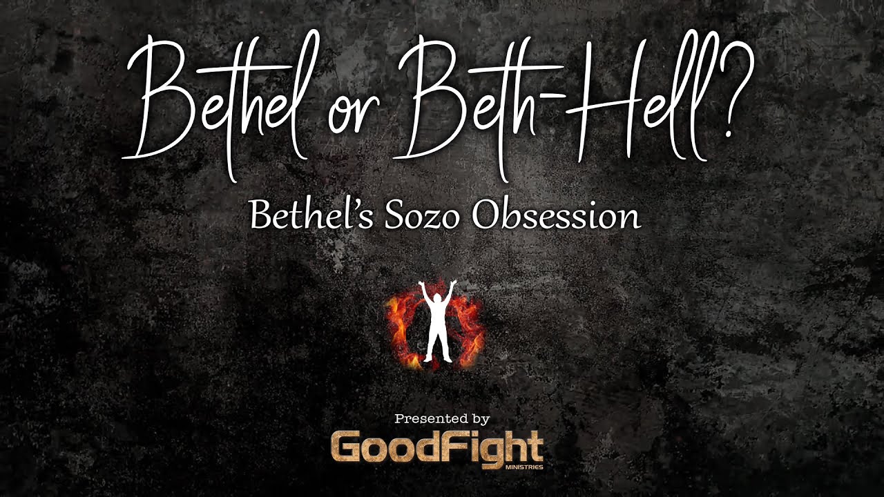 Bethel's Sozo Obsession