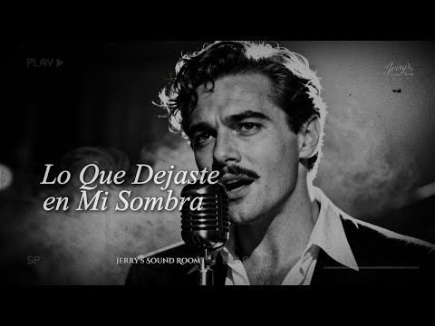 Lo Que Dejaste en Mi Sombra — Spanish Soul/Blues | Jerry’s Sound Room