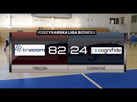 Trecom vs Cognifide - X kolejka - II Liga Poznań - Koszykarska Liga Biznesu