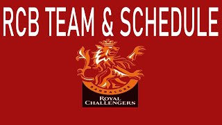 Royal Challengers bangalore Team and Fixtures | RCB Squad and Schedule | Team 11 | RCB Team updates