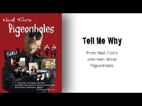 Tell Me Why - From Neal Fox's PIGEONHOLES - Live at the Stella Adler