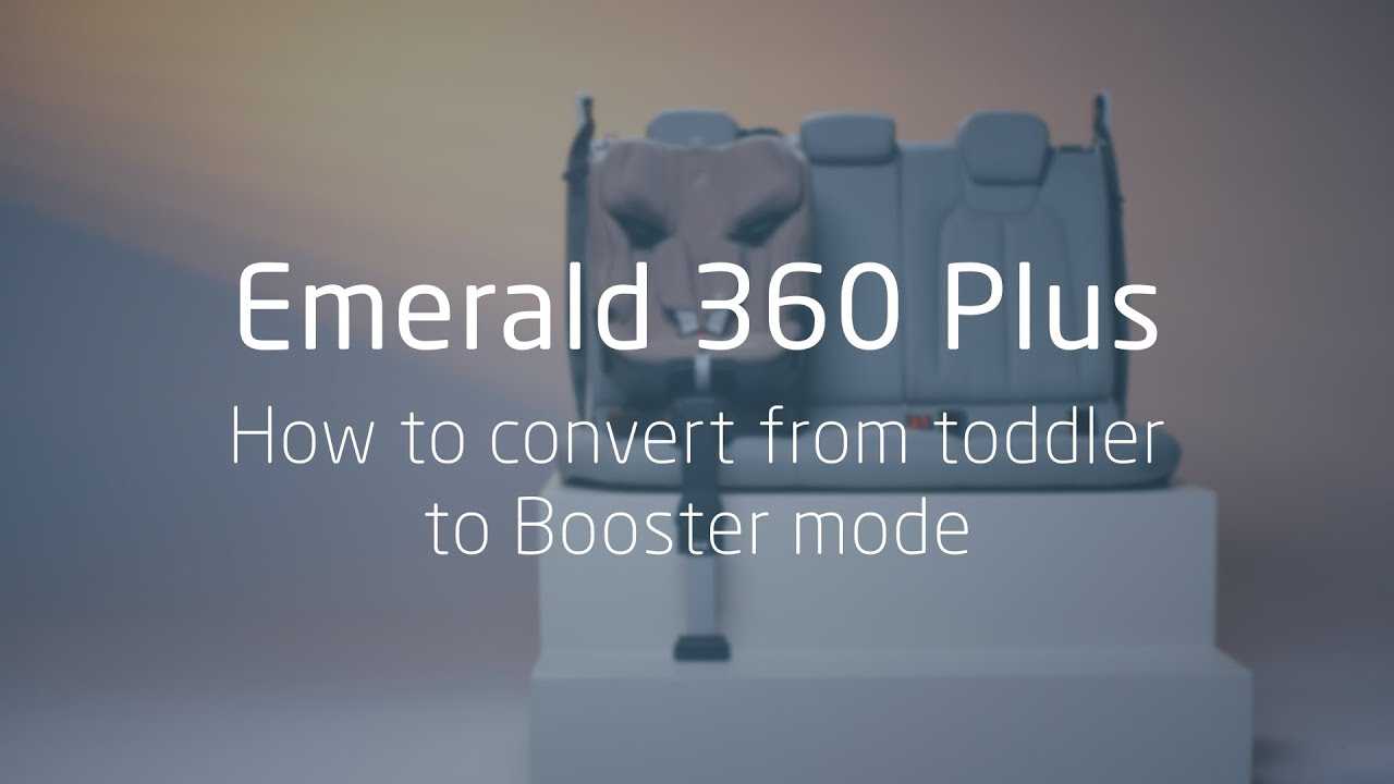 How To Convert From Toddler To Booster Mode