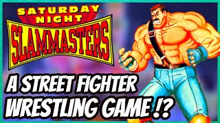 SATURDAY NIGHT SLAM MASTERS HISTORY - THE STREET FIGHTER WRESTLING GAME !?