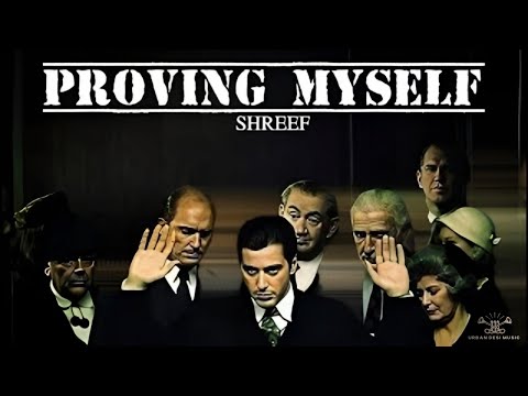 PROVING MYSELF || SHREEF || NEW PUNJABI RAP SONG 2025