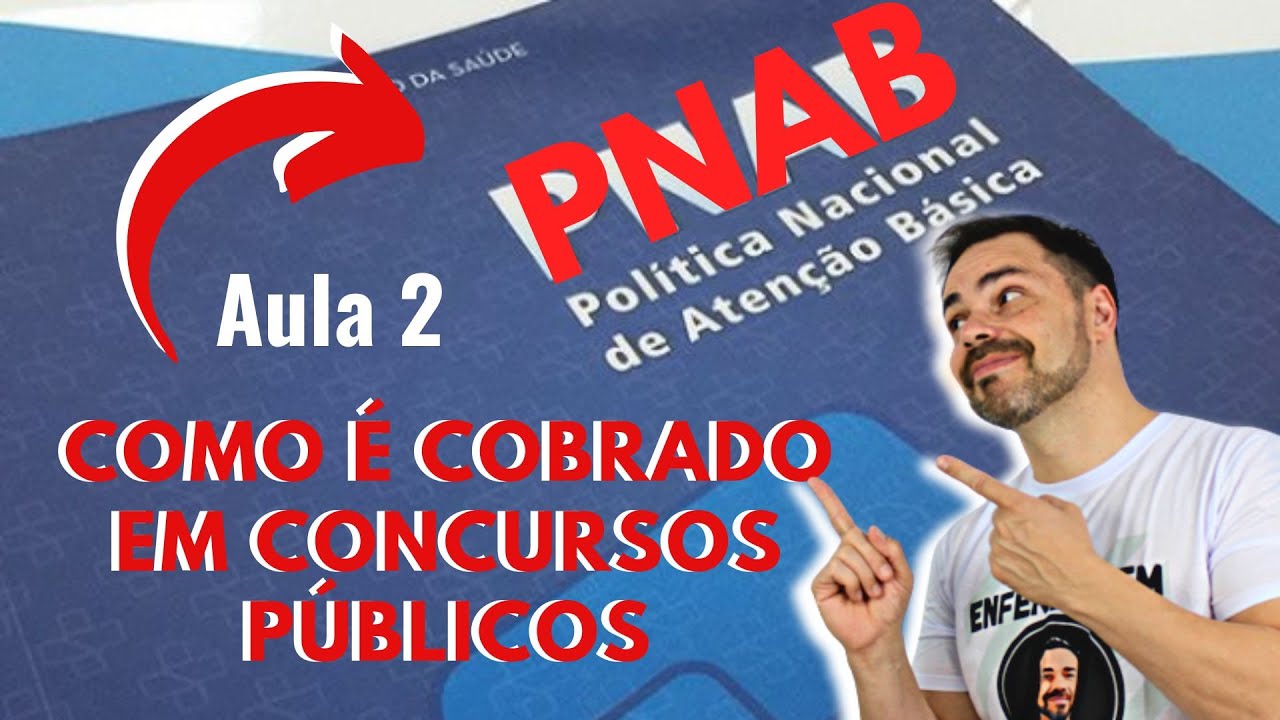 PNAB Portaria 2436 - PARA CONCURSOS PÚBLICOS - Aula2