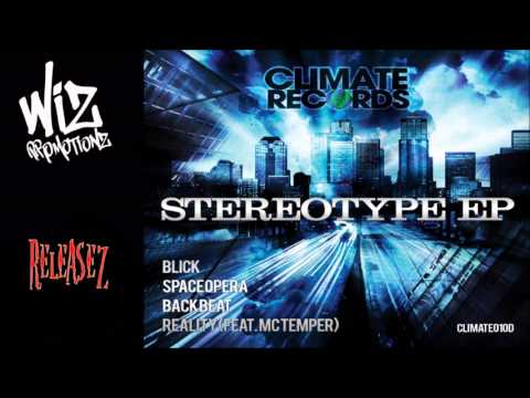 Stereotype - Reality (feat MC Temper) [CLIMATE010D]
