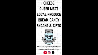 Live at my store Mason Jar Specialty Food on a Saturday - Ask Me Anything