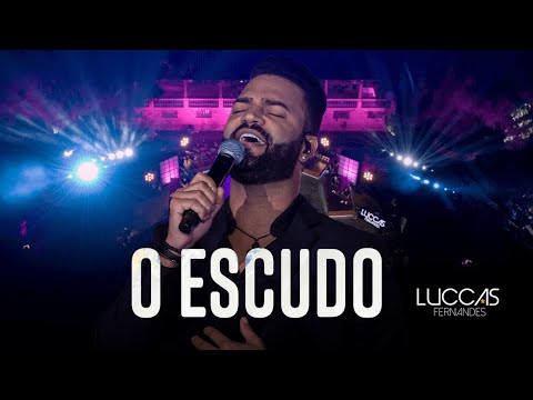 Luccas Fernandes - O Escudo (DVD MEU MUNDO)