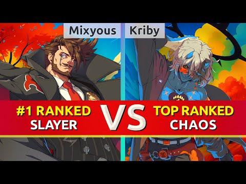 GGST ▰ Mixyous (#1 Ranked Slayer) vs Kriby (TOP Ranked Happy Chaos). High Level Gameplay