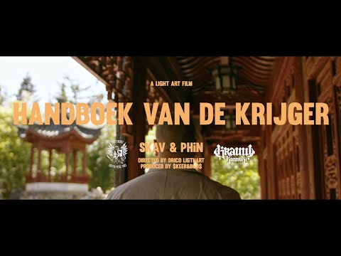SKAV, PHiN, $KEER&BOO$ - Handboek vd Krijger (Official Video)