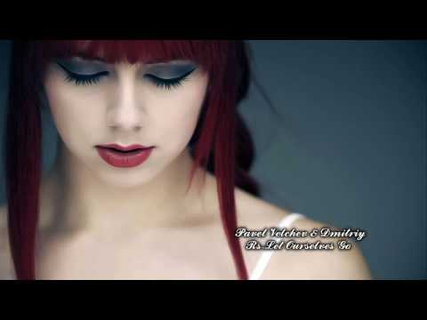Pavel Velchev & Dmitriy Rs–Let Ourselves Go (Radio Edit)