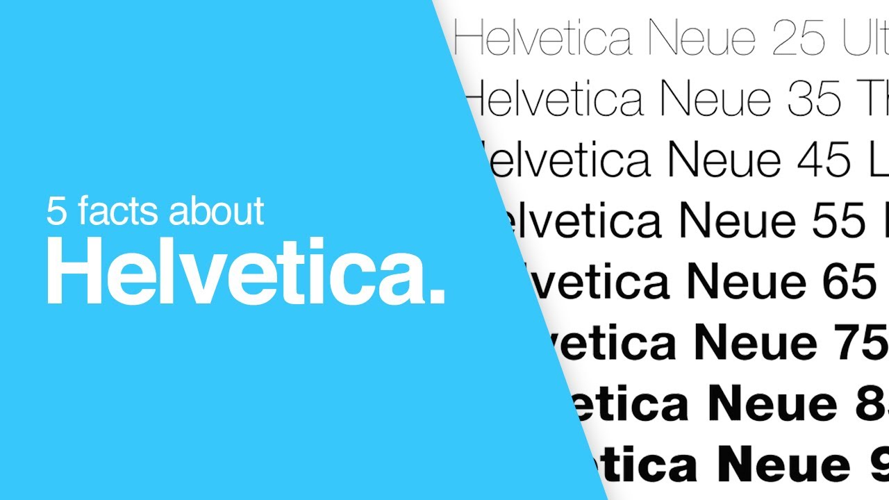 5 Facts About Helvetica That You Might Not Know