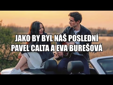 Jako by byl náš poslední text