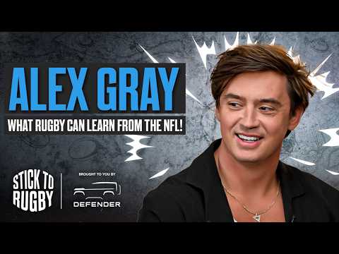 Alex Gray: Olympic Heartbreak, How NFL Can Help Rugby & Captaining England | Stick to Rugby EP 34