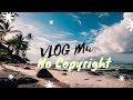 Niya A Bloom Vlog No Copyright Music