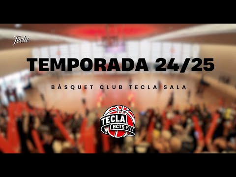 Bàsquet Club Tecla Sala PRESENTACIÓ Temporada 25/25