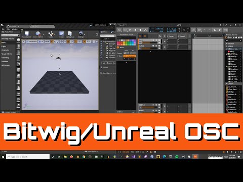 UE4 / Bitwig - OSC Tutorial