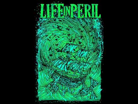 Life In Peril - Volition (New 2011 + lyrics)