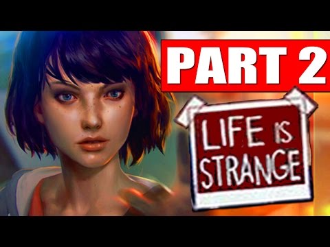 Life Is Strange Walkthrough Gameplay Part 2 EPISODE 1 CHRYSALIS Review 1080p HD PS4 XBOX PC