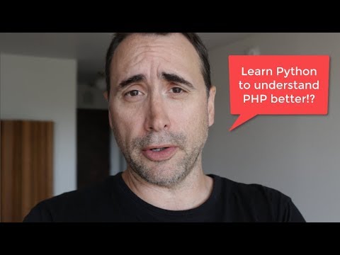 Learn Php Better By Learning Python What