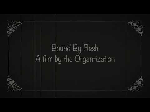 Bound By Flesh