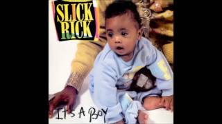 Slick Rick - It&#39;s a Boy (King remix) (1991)