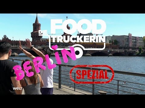 Die Foodtruckerin - Berlin Spezial!