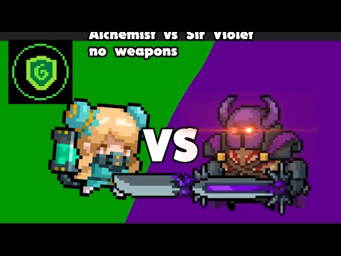 alchemist vs sir violet rush to purity no weapon run(reuploaded with better quality)