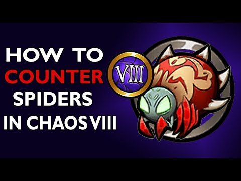 How To COUNTER SPIDERS in Chaos 8 - DD2