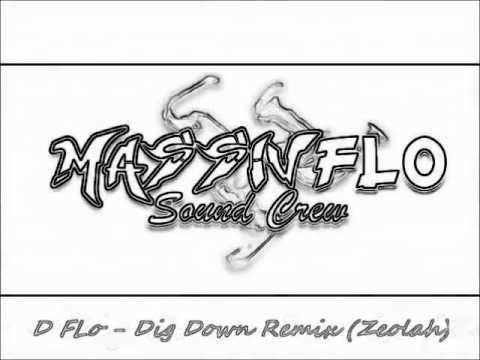 Massiv Flo - Dig Down (Zoelah) Remix