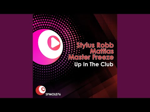 Up In The Club - Radio Mix