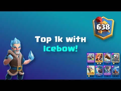 Top 1k, 7000 trophies with Icebow/X-Bow 3.6 in Clash Royale