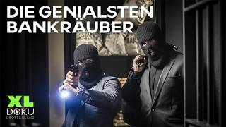 Unlösbare Fälle: Die genialsten Bankräuber der Geschichte | Doku