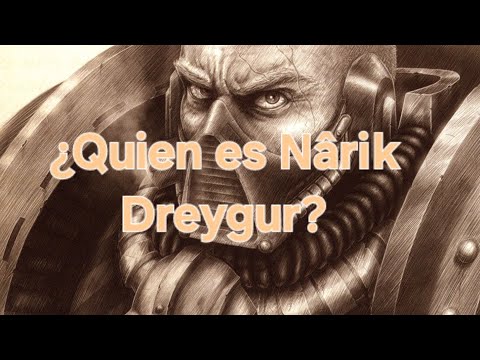 ¿Quién es Nârik Dreygur?
