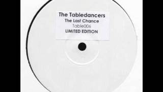The Tabledancers - Here I Am
