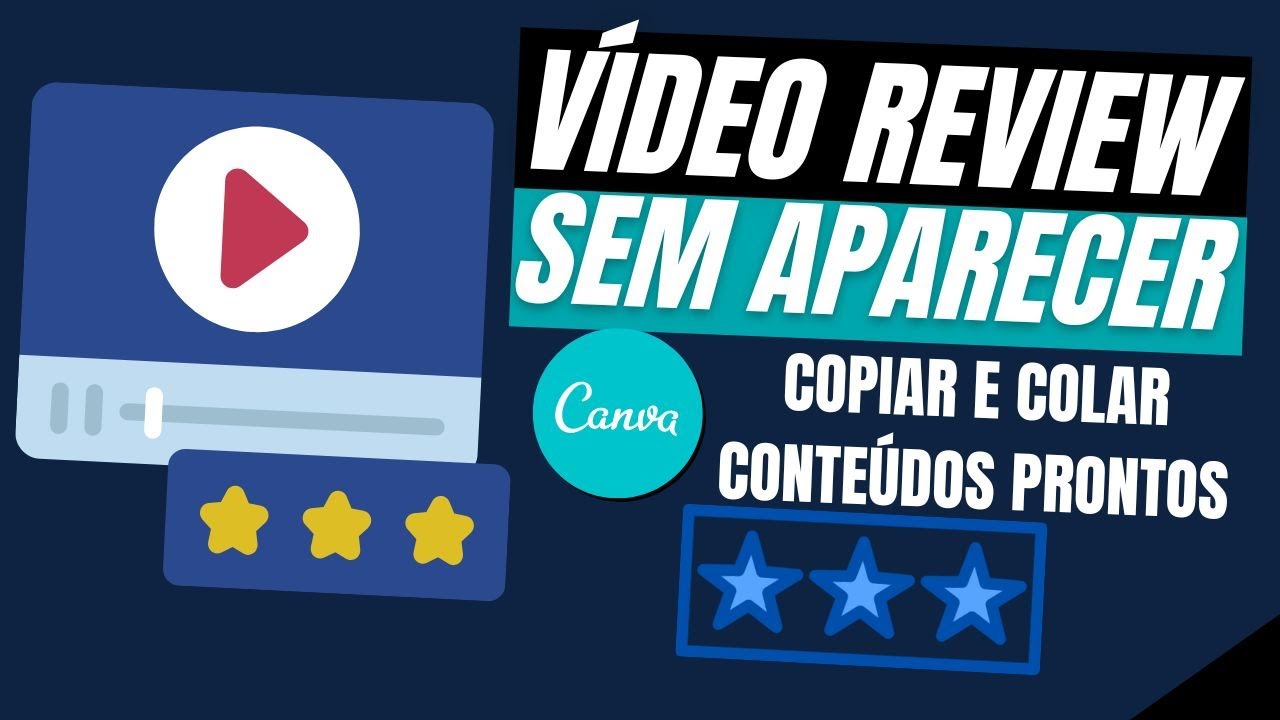 Como Criar Vídeo Review no Canva SEM PRECISAR APARECER e sem Fazer o Vídeo do Zero