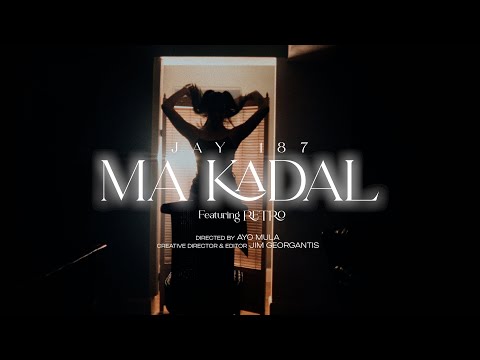 JAY 187 X RETRO - MA KADAL (Prod By. XJAY) (Official Music Video)